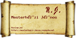 Mesterházi János névjegykártya